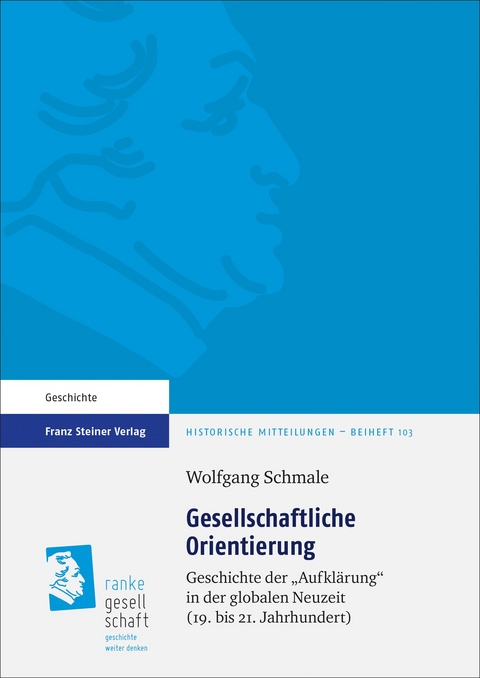 Gesellschaftliche Orientierung - Wolfgang Schmale