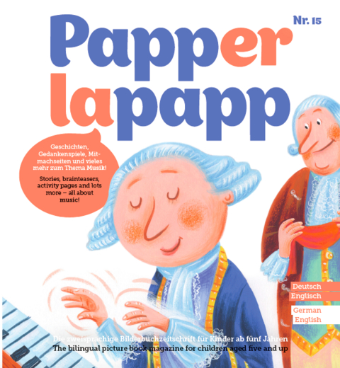 PAPPERLAPAPP - die zweisprachige Bilderbuchzeitschrift