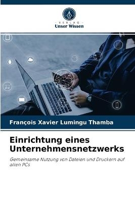 Einrichtung eines Unternehmensnetzwerks