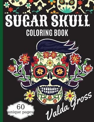 Sugar Skull Coloring Book