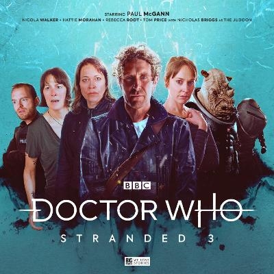 Doctor Who - Stranded 3 - James Kettle, John Dorney, Tim Foley, Lizzie Hopley