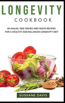 Longevity Cookbook - Sussane Davis