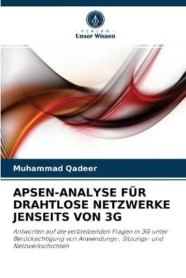 Apsen-Analyse F&uuml;r Drahtlose Netzwerke Jenseits Von 3g - Muhammad Qadeer