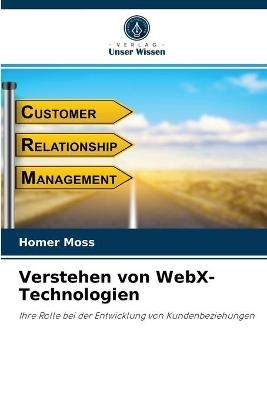 Verstehen von WebX-Technologien - Homer Moss