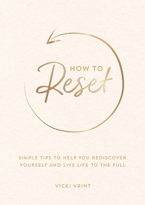 How to Reset - Vicki Vrint