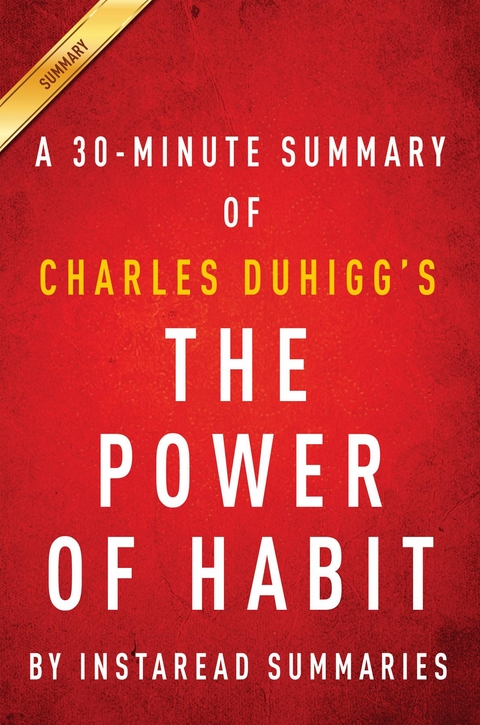 Summary of The Power of Habit - Instaread Summaries