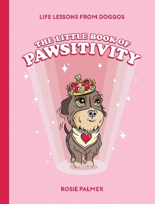The Little Book of Pawsitivity