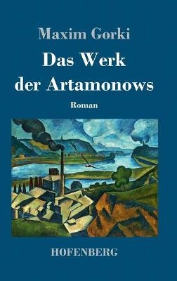 Das Werk der Artamonows