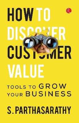 How To Discover Customer Value?