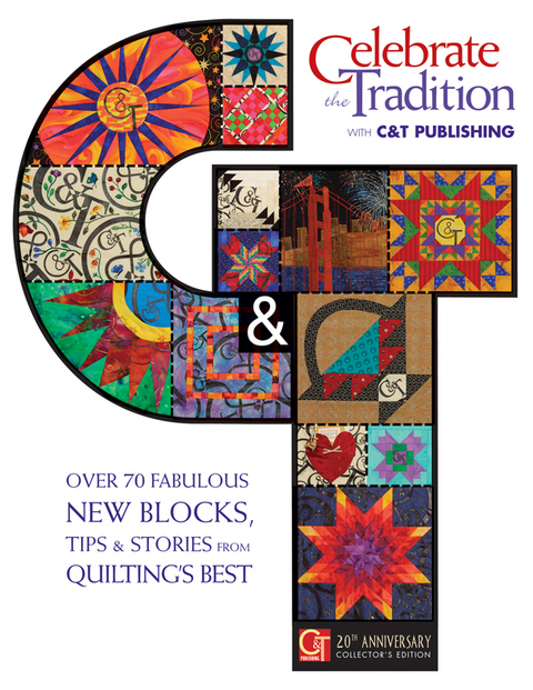 Celebrate the Tradition with C&T Publishing -  C&  t Publishing