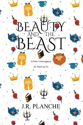 Beauty and the Beast - James Planche