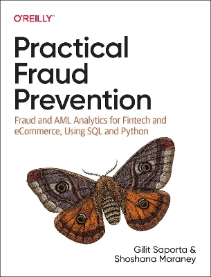 Practical Fraud Prevention - Gilit Saporta, Shoshana Maraney