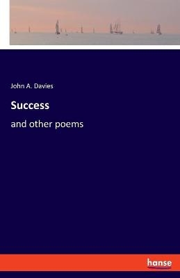 Success - John A. Davies