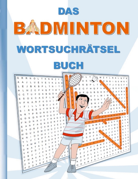 DAS BADMINTON WORTSUCHR&Auml;TSEL BUCH - Brian Gagg