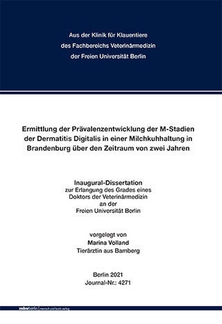 Ermittlung der Prävalenzentwicklung der M-Stadien der Dermatitis Digitalis in einer Milchkuhhaltung in Brandenburg über den Zeitraum von zwei Jahren
