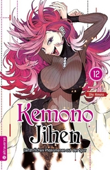 Kemono Jihen &ndash; Gef&auml;hrlichen Ph&auml;nomenen auf der Spur 12 - Sho Aimoto
