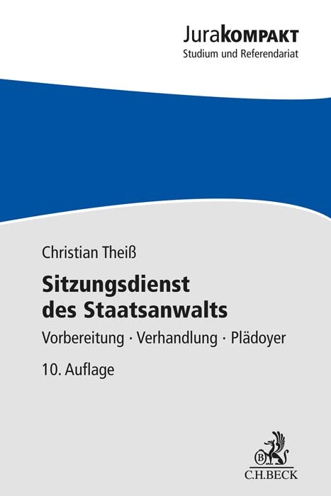 Sitzungsdienst des Staatsanwalts - Christian Thei&szlig;