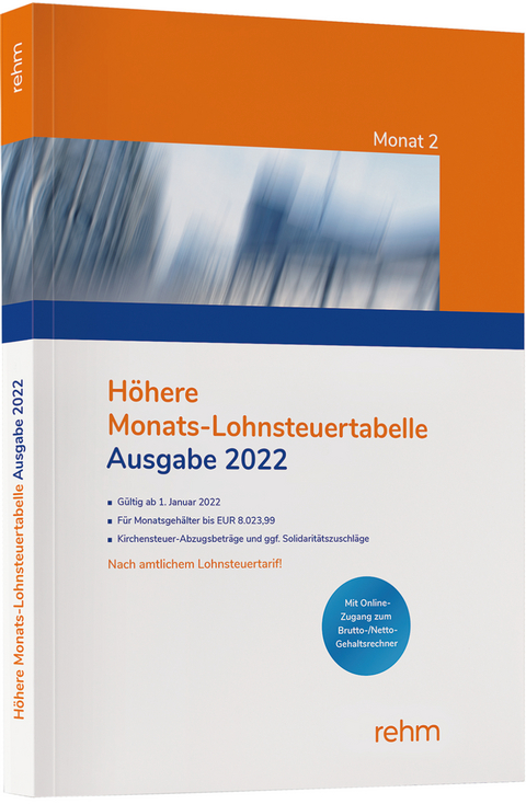 H&ouml;here Monats-Lohnsteuertabelle 2022