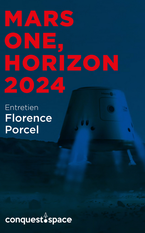 Mars One, horizon 2024 - Étienne Tellier