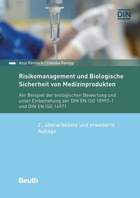 Risikomanagement und Biologische Sicherheit von Medizinprodukten - Claudia Rampp, Anja R&auml;misch