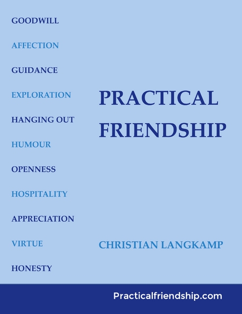 Practical Friendship - Christian Langkamp