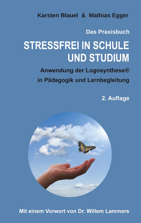 Stressfrei in Schule und Studium - Mathias Egger, Karsten Blauel
