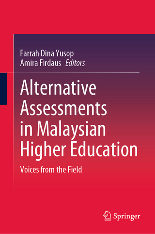 Alternative Assessments in Malaysian Higher Education