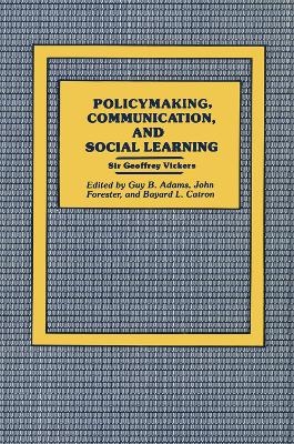 Policymaking, Communication, and Social Learning - 