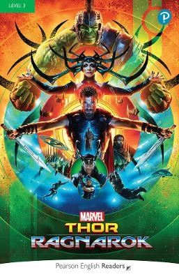 Pearson English Readers Level 3: Marvel - Thor Ragnarok Pack - Karen Holmes