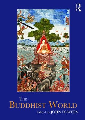 The Buddhist World - 