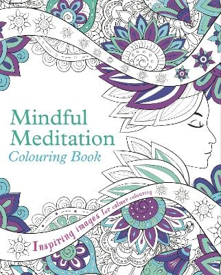 Mindful Meditation Colouring Book -  Arcturus Publishing Limited