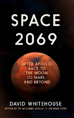 Space 2069 - David Whitehouse