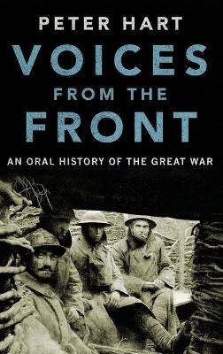 Voices from the Front - Peter Hart