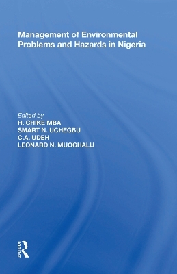 Management of Environmental Problems and Hazards in Nigeria