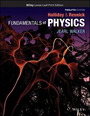 Fundamentals of Physics - David Halliday, Robert Resnick, Jearl Walker