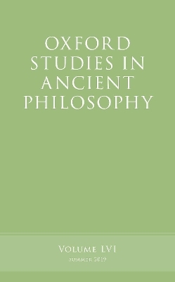Oxford Studies in Ancient Philosophy, Volume 56