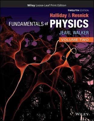 Fundamentals of Physics, Volume 2 - David Halliday, Robert Resnick, Jearl Walker