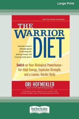 The Warrior Diet - Ori Hofmekler