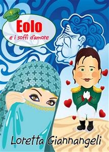 Eolo e i soffi d'amore