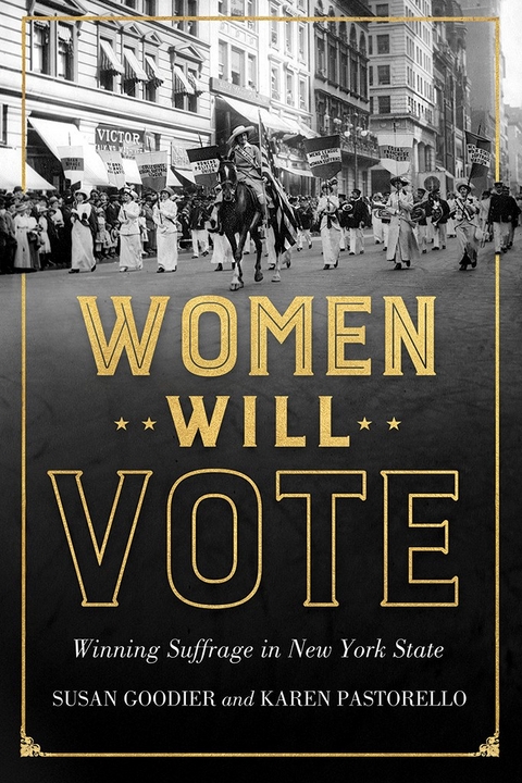 Women Will Vote - Susan Goodier, Karen Pastorello