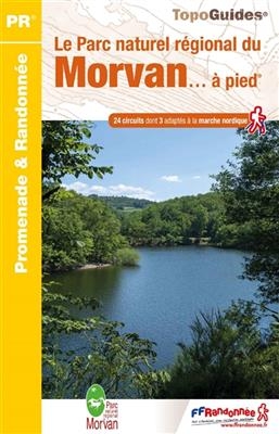 Morvan Parc Nat. R&eacute;g. &agrave; pied 24PR