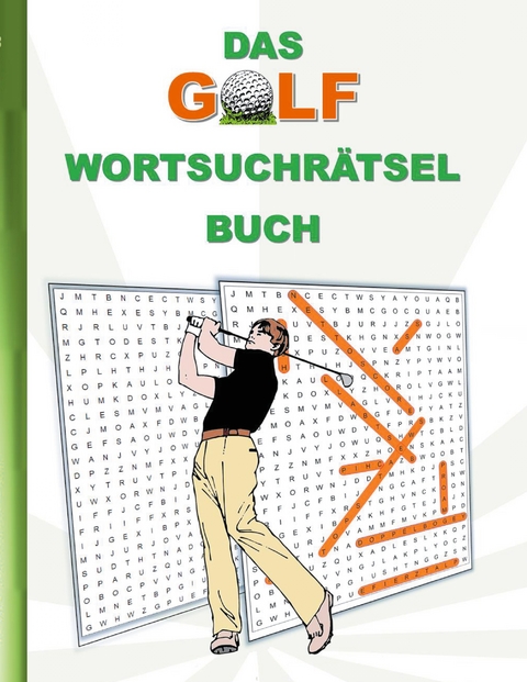 DAS GOLF WORTSUCHR&Auml;TSEL BUCH - Brian Gagg