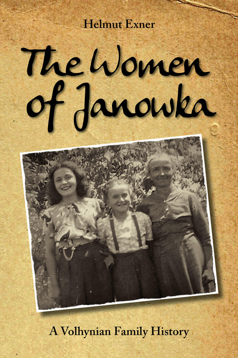 The Women of Janowka - Helmut Exner