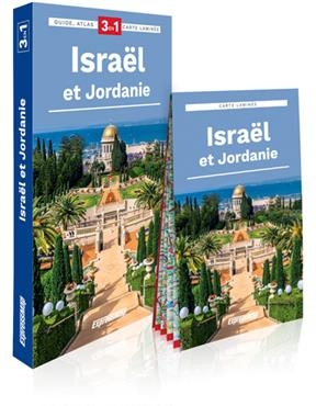 Israël et Jordanie : 3 en 1 : guide + atlas + carte laminée