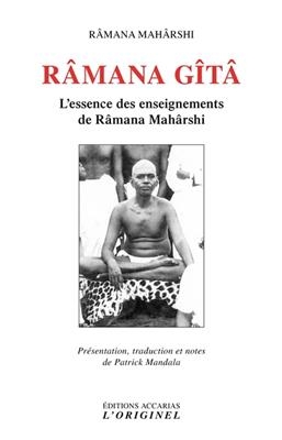 R&acirc;mana G&icirc;t&acirc; : l&rsquo;essence des enseignements de R&acirc;mana Mah&acirc;rshi - Mah&acirc;rshi R&acirc;mana