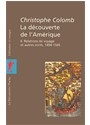 La d&eacute;couverte de l'Am&eacute;rique - Christophe Colomb