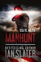 Manhunt -  Ian Slater