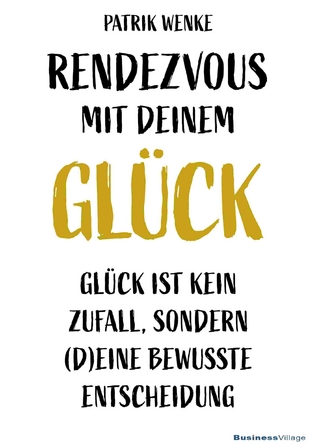 Rendezvous mit deinem Glück
