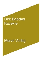 Katjekte - Dirk Baecker