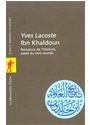 Ibn Khaldoun : naissance de l'histoire, pass&eacute; du tiers-monde - Yves Lacoste